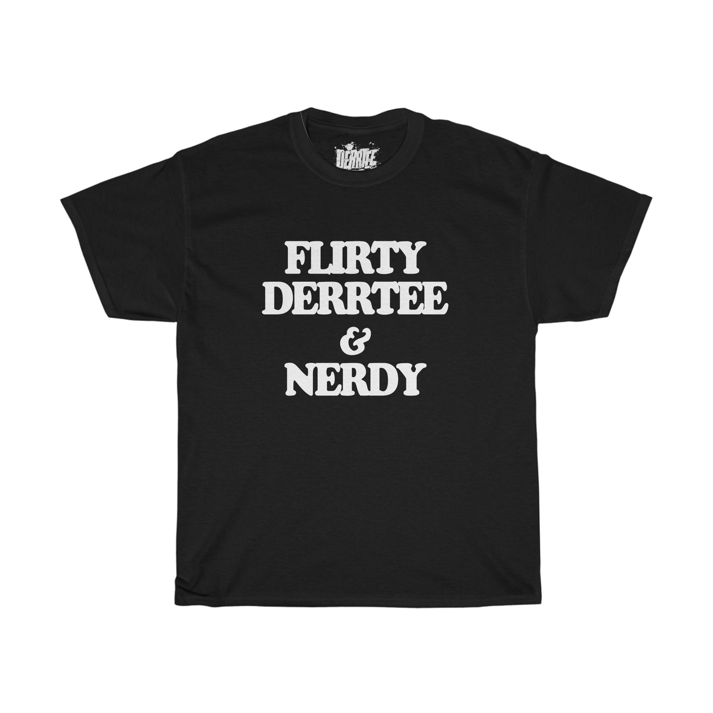 Flirty Derrtee & Nerdy